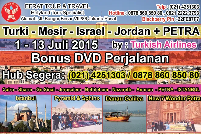 TOUR KE TURKI   ISRAEL 1 - 13 Juli 2015 (Mesir - Israel - Jordan - Turki) by: Turkish Airlines 1 holyland_tour_turki